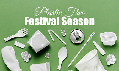 How to Plan a Plastic-Free Festival Season in 2025